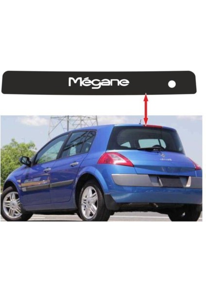 Renault Megane 2 Arka Stop Sticker Ürün Resimdeki Araca Aittir