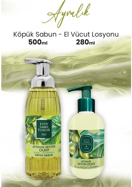Ayvalık Zeytin Vücut Losyonu 280 ml ve Köpük Sabun 500 ml