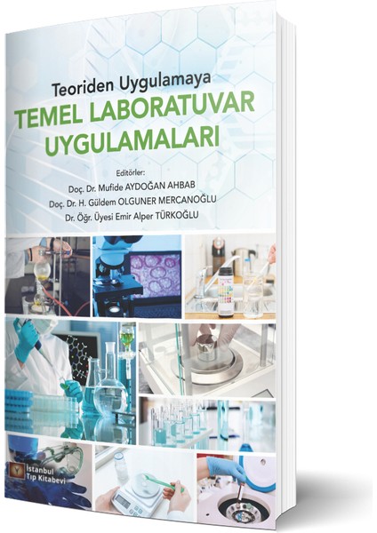 Teoriden Uygulamaya Temel Laboratuvar Uygulamaları