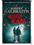 Kötü Kan - Robert Galbraith 1