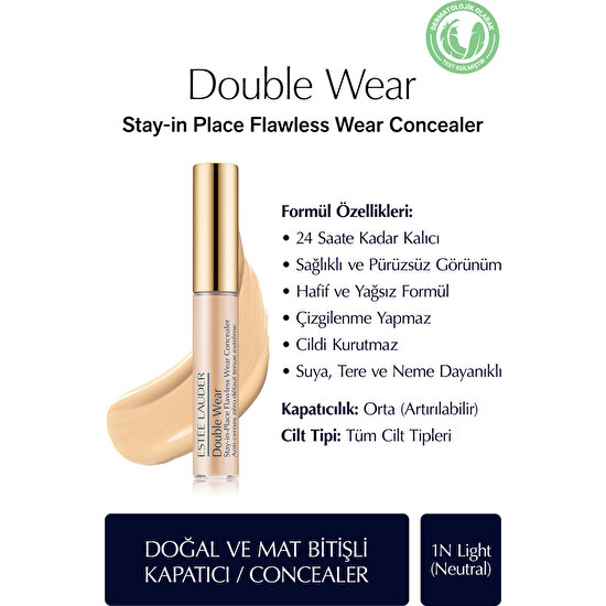 Estee Lauder Kapatıcı - Double Wear Stay-in-Place Flawless Wear Concealer - Renk: 1N Light (Neutral) 7ml