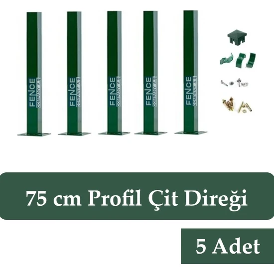Fence Company   75 cm Panel Çit Direği Yeşil ( 5 Adet )  Aksesuarlar Dahil Set