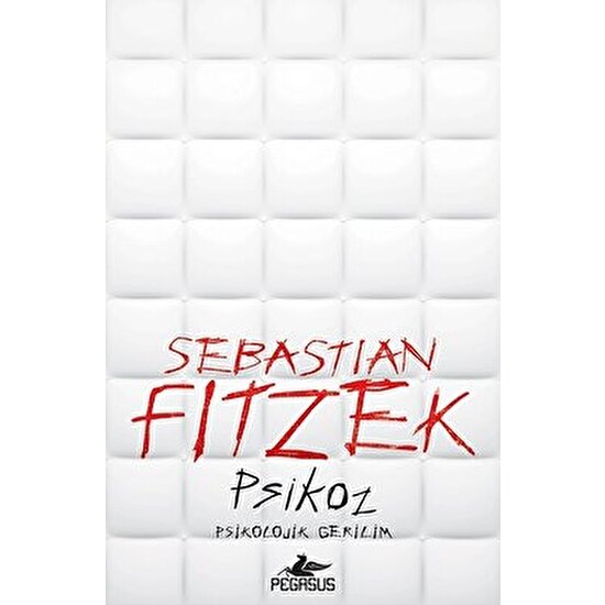 Psikoz - Sebastian Fitzek