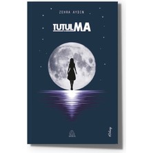 Tutulma - Zehra Aydın