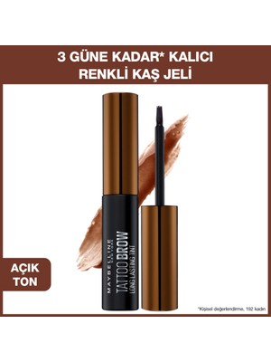 Maybelline New York Açık Ton Tattoo Brow Geçici Kaş Dövmesi - 3 Güne Kadar Kalıcı Kaş Jeli
