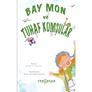 Bay Mon ve Tuhaf Komşular