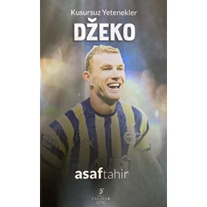 Kusursuz Yetenekler Dzeko - Asaf Tahir