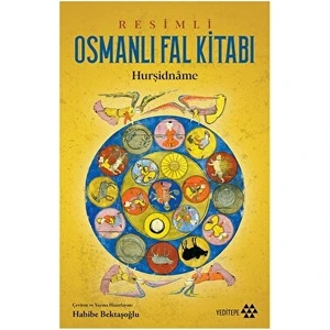 Resimli Osmanlı Fal Kitabı