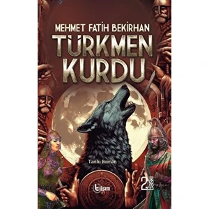 Türkmen Kurdu - Mehmet Fatih Bekirhan