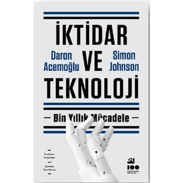 İktidar ve Teknoloji - Daron Acemoğlu - Simon