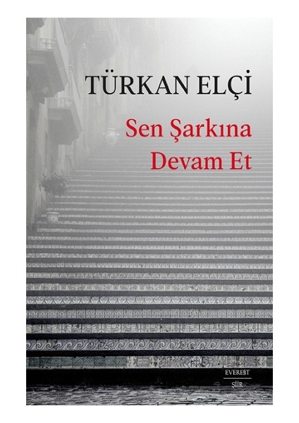 Sen Şarkına Devam Et - Türkan Elçi