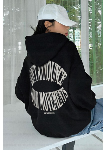 Kadın Siyah Dont Announce Baskılı 3 Iplik Şardonlu Kapüşonlu Oversize Salaş Bol Kesim Hoodie Sweatshirt-1