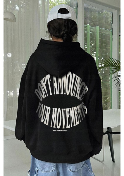 Kadın Siyah Dont Announce Baskılı 3 Iplik Şardonlu Kapüşonlu Oversize Salaş Bol Kesim Hoodie Sweatshirt-1 modelleri