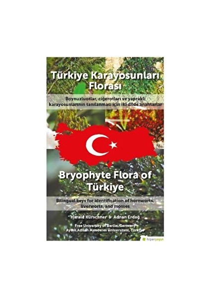 Türkiye Karayosunları Florası - Harald Kürschner