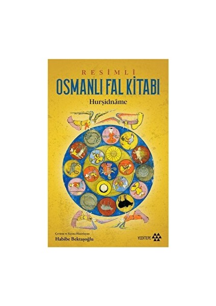 Resimli Osmanlı Fal Kitabı