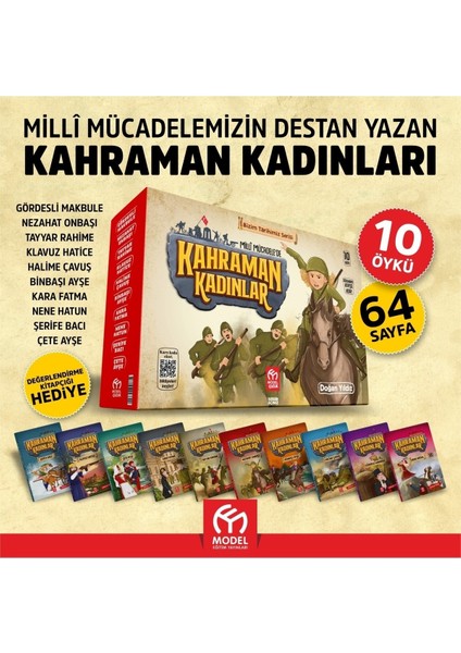 Milli Mücadelede Kahraman Kadınlar Hikaye Serisi