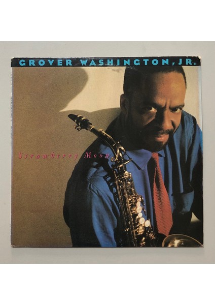 Grover Washington, Jr Strawberry Moon Lp Plak (1987 Dönem Avrupa Baskı)