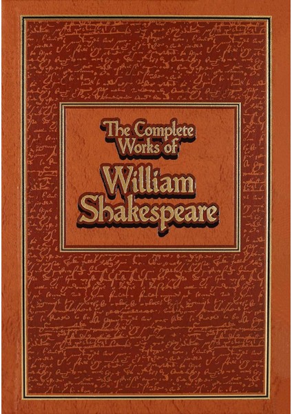 The Complete Works Of William Shakespeare
