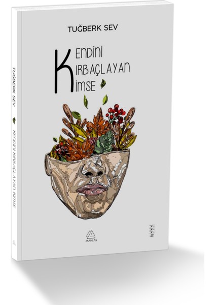 Kendini Kırbaçlayan Kimse - Tuğberk Sev
