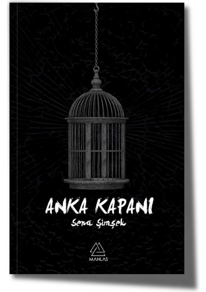Anka Kapanı - Sena Şimşek