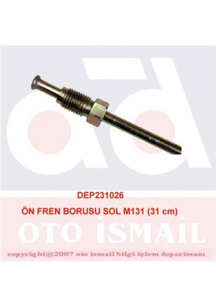 Ön Fren Borusu Sol M131 31 cm