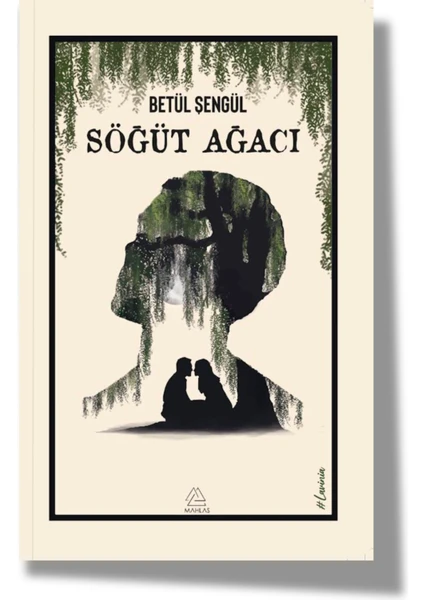 Söğüt Ağacı - Betül Şengül