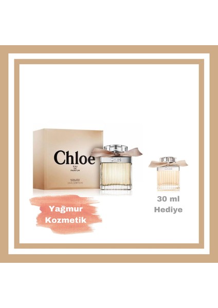 Signature Edp. 75ML+CHLOE Signature Edp 30 ml