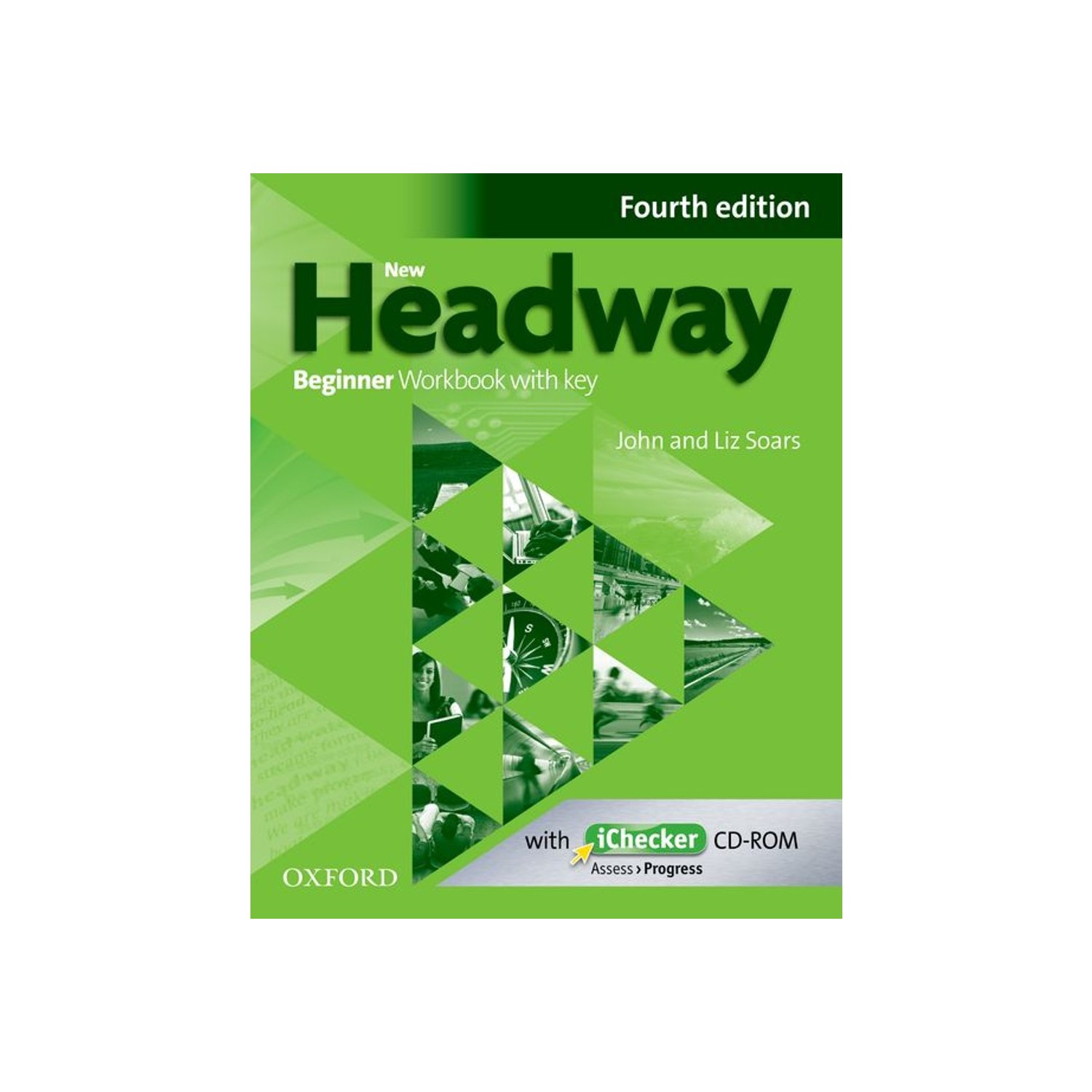 New headway test. New Beginner Headway Workbook 4 Edition. New Headway Beginner 4th Edition. Headway Beginner 4th Edition. Headway 5 Edition Beginner Workbook Audio.