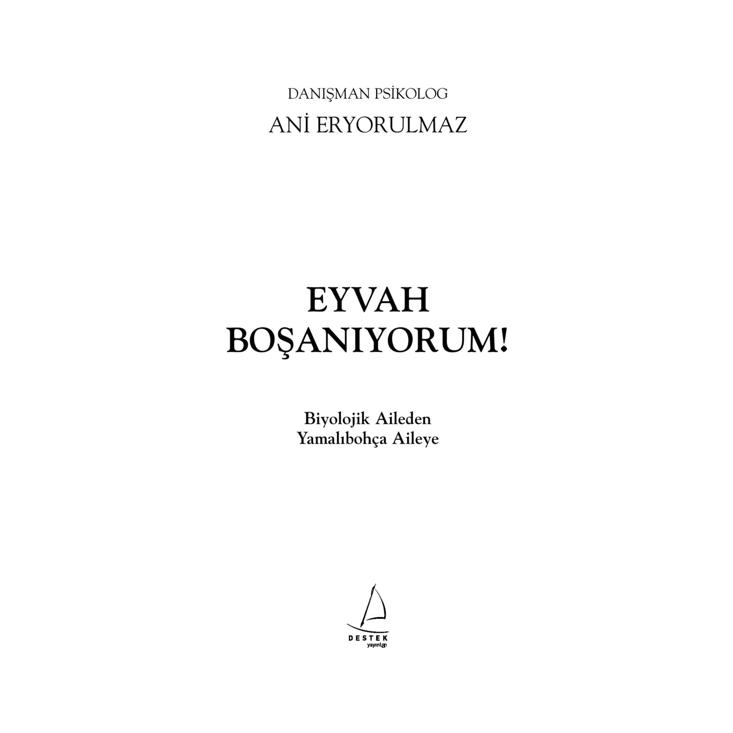 Eyvah Boşanıyorum Eyvah Boşanıyorum