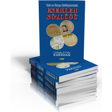 Türk ve Dünya Edebiyatındaki Eserler Sözlüğü - Cemalettin Karahan