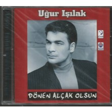 Uğur Işılak - Dönen Alçak Olsun CD
