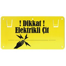 Argenç Elektrikli Çit Uyarı Levhası (Dikkat Tabelası)