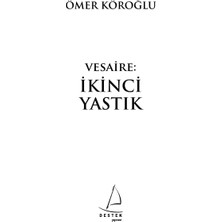 Vesaire: İkinci Yastık-Ömer Köroğlu