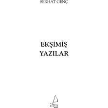 Ekşimiş Yazılar-Serhat Genç