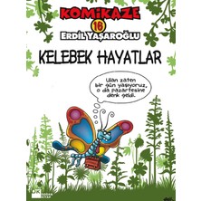 Komikaze 16- Kelebek Hayatlar-Erdil Yaşaroğlu