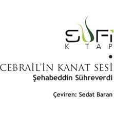 Cebrail'İn Kanat Sesi-Şehabeddin Sühreverdi