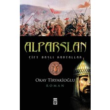 Alparslan - Okay Tiryakioğlu