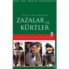 Türk Toplumunda Zazalar Ve Kürtler