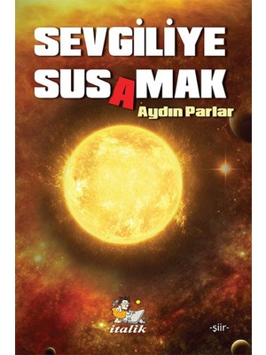 Sevgiliye Susamak