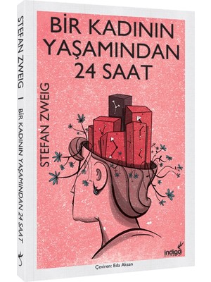 İndigo Kitap Bir Kadının Yaşamından 24 Saat - Stefan Zweig