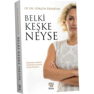 Belki Keşke Neyse - Gökçen Erdoğan
