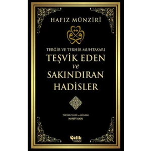 Teşvik Eden Ve Sakındıran Hadisler
