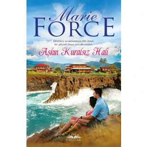 Aşkın Kurasız Hali - Marie Force