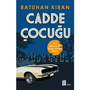 Cadde Çocuğu -  Batuhan Kıran
