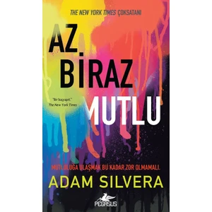 Az Biraz Mutlu - Adam Silvera