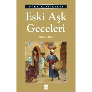 Eski Aşk Geceleri