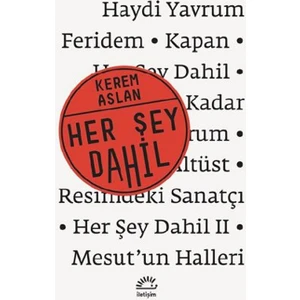 Her Şey Dahil - Kerem Aslan
