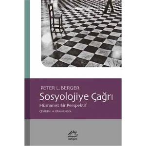 Sosyolojiye Çağrı Hümanist Bir Perspektif