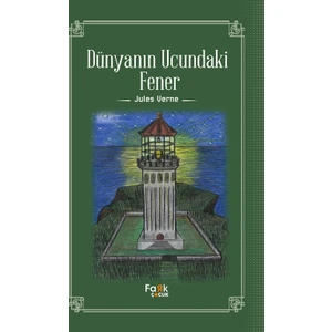 Dünyanın Ucundaki  Fener