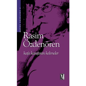 Kafa Karıştıran Kelimeler - Rasim Özdenören